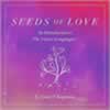 Gary Chapman's Seeds of Love